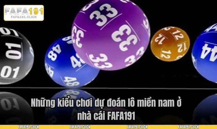 cach bat lo mien nam 2 Những kiểu chơi dự đoán lô miền nam ở nhà cái FAFA191