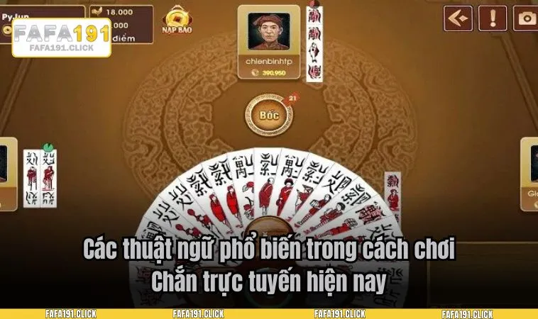 cach choi chan 3 Các thuật ngữ phổ biến trong cách chơi Chắn trực tuyến hiện nay