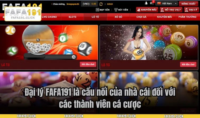 Đại lý FAFA191 là cầu nối của nhà cái đối với các thành viên cá cược