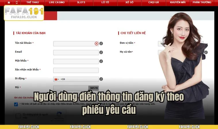 Người dùng điền thông tin đăng ký theo phiếu yêu cầu