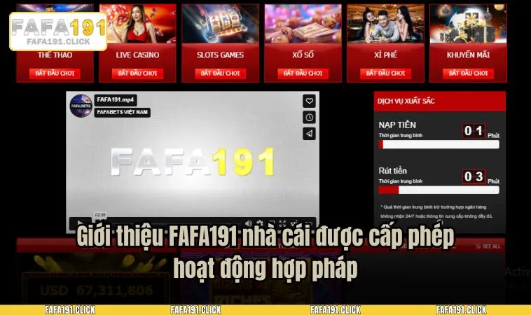 Giới thiệu FAFA191 nhà cái được cấp phép hoạt động hợp pháp