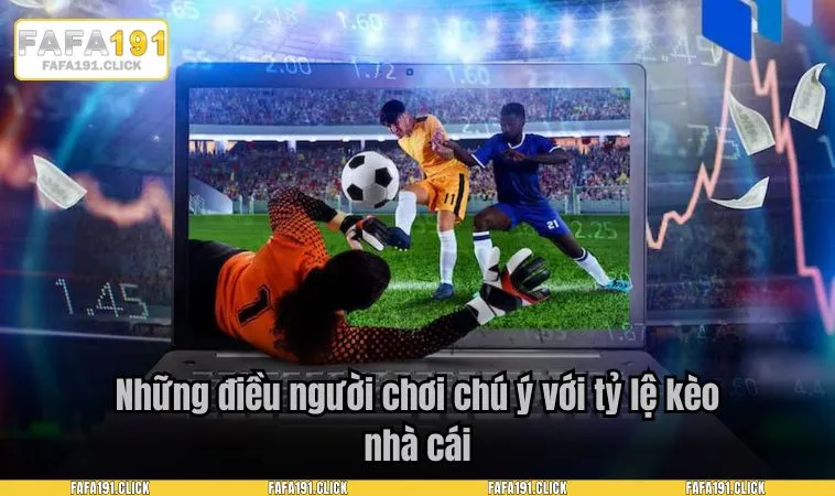 trang ca do ra keo nhu the nao 3 Những điều người chơi chú ý với tỷ lệ kèo nhà cái